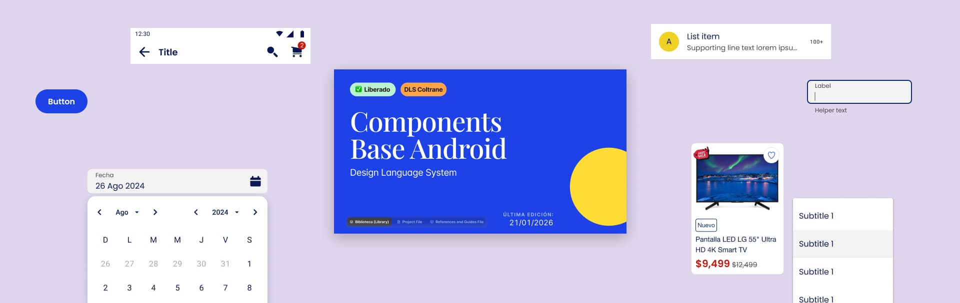 Components Base Android — Design Language System Coltrane